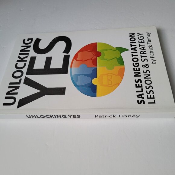 Unlocking Yes: Sales Negotiation Lessons and Strategy [Signed] Book - Paperback - Picture 4 of 8